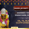 Transform Your Destiny – Shani Jayanti Special Chadhava at the World’s First Shani Mandir, Morena